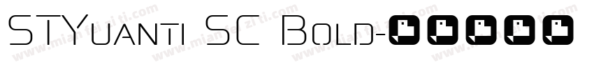 STYuanti SC Bold字体转换